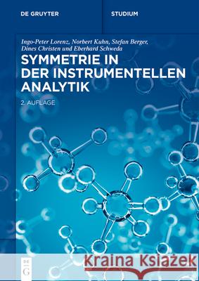 Symmetrie in der Instrumentellen Analytik No Contributor 9783110736359 de Gruyter