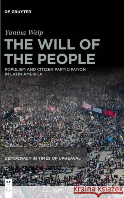 The Will of the People Welp, Yanina 9783110737349 de Gruyter