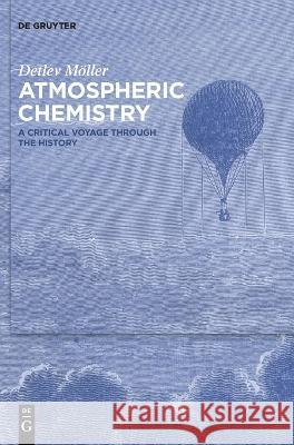 Atmospheric Chemistry Möller, Detlev 9783110737394