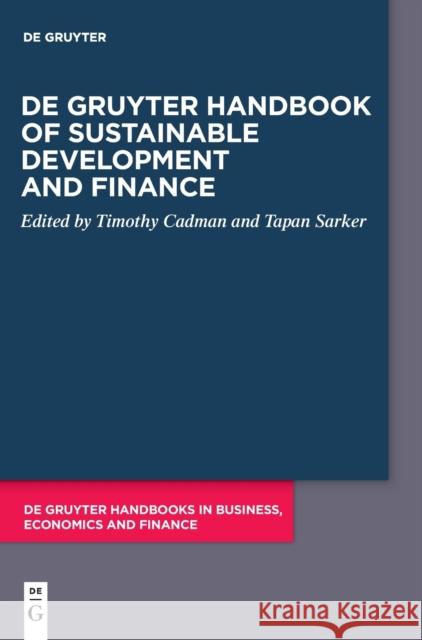 de Gruyter Handbook of Sustainable Development and Finance Cadman, Timothy 9783110738292