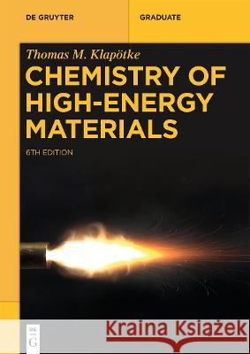 Chemistry of High-Energy Materials Klap 9783110739497 de Gruyter
