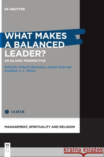 What Makes a Balanced Leader? No Contributor 9783110743197 de Gruyter