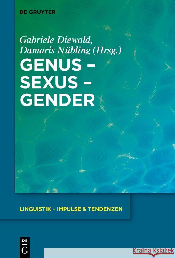 Genus - Sexus - Gender Gabriele Diewald Damaris N 9783110746259