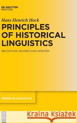 Principles of Historical Linguistics Hans Henrich Hock 9783110746327 Walter de Gruyter