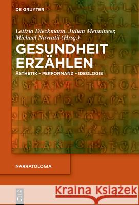 Gesundheit erzählen Dieckmann, Letizia 9783110747898 de Gruyter