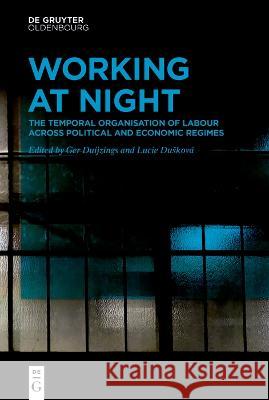 Working At Night No Contributor 9783110752885 Walter de Gruyter