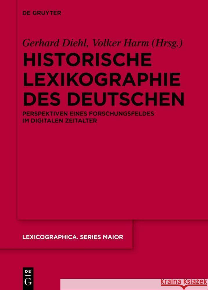 Historische Lexikographie des Deutschen No Contributor 9783110758887 de Gruyter