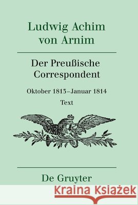 Der Preußische Correspondent Burwick, Roswitha 9783110760545