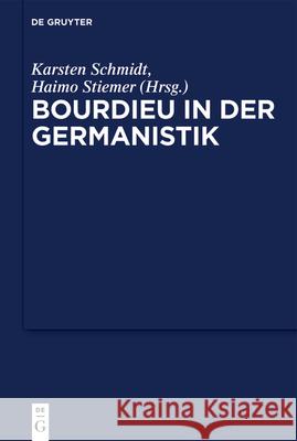 Bourdieu in der Germanistik No Contributor 9783110760927 de Gruyter