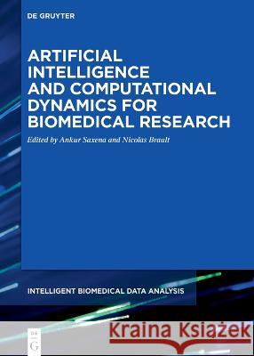 Artificial Intelligence and Computational Dynamics for Biomedical Research No Contributor 9783110761993 de Gruyter