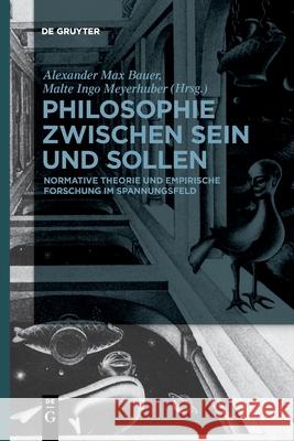 Philosophie zwischen Sein und Sollen No Contributor 9783110763294 de Gruyter