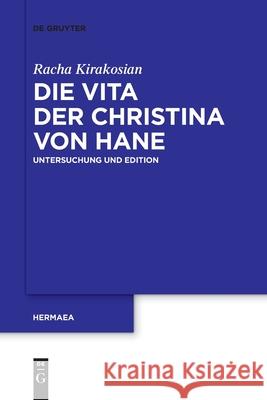 Die Vita der Christina von Hane Racha Kirakosian 9783110763737