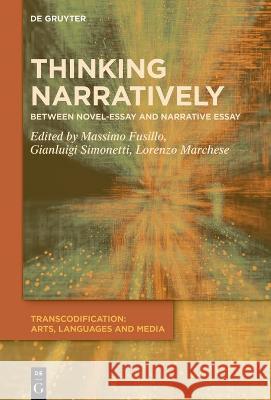 Thinking Narratively No Contributor 9783110764048 de Gruyter