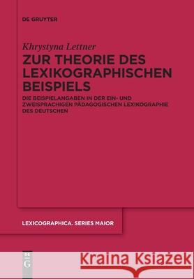 Zur Theorie des lexikographischen Beispiels Khrystyna Lettner 9783110766004 de Gruyter