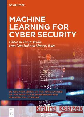 Machine Learning for Cyber Security No Contributor 9783110766738 de Gruyter