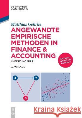 Angewandte empirische Methoden in Finance & Accounting Gehrke, Matthias 9783110767223 Walter de Gruyter