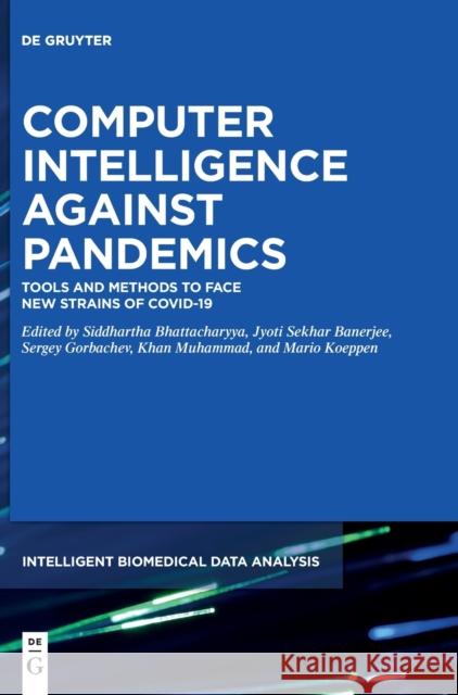Computer Intelligence Against Pandemics  9783110767667 De Gruyter