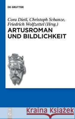 Artusroman und Bildlichkeit No Contributor 9783110768381 de Gruyter