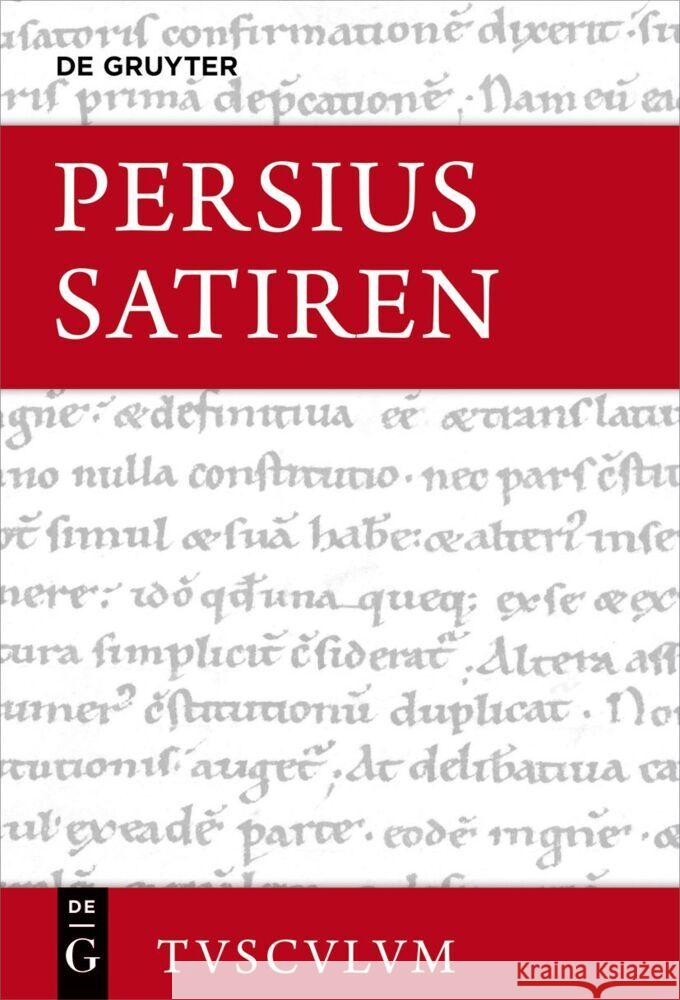 Satiren: Lateinisch - Deutsch Persius, Aules 9783110772906