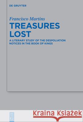 Treasures Lost Martins, Francisco 9783110776119 de Gruyter