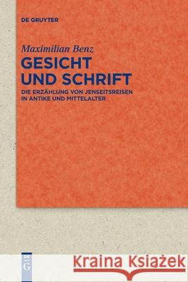 Gesicht und Schrift Benz, Maximilian 9783110778175 de Gruyter
