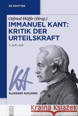 Immanuel Kant: Kritik der Urteilskraft  9783110780833 De Gruyter