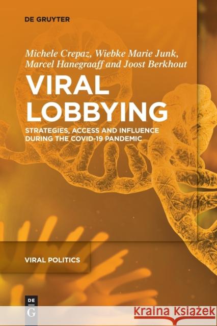 Viral Lobbying No Contributor 9783110783902 De Gruyter