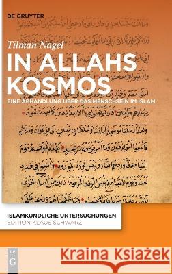 In Allahs Kosmos Nagel, Tilman 9783110790023 De Gruyter