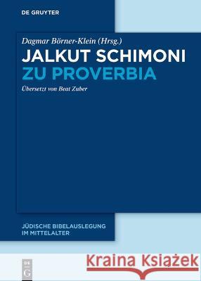 Jalkut Schimoni Zu Proverbia Börner-Klein, Dagmar 9783110791662