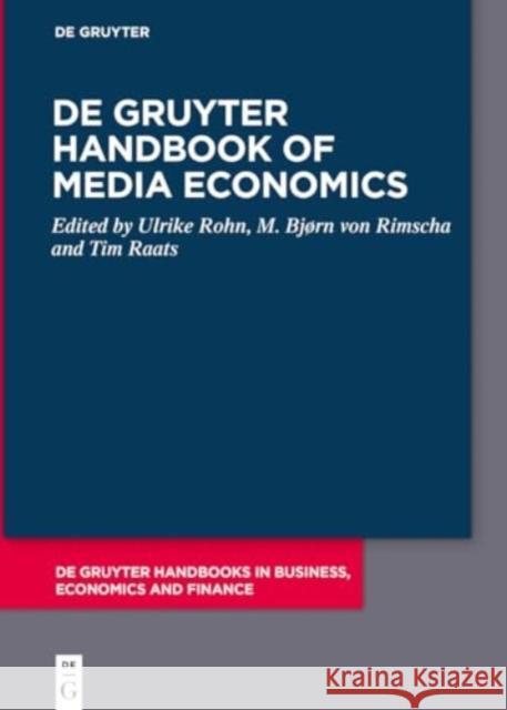 De Gruyter Handbook of Media Economics  9783110793420 de Gruyter