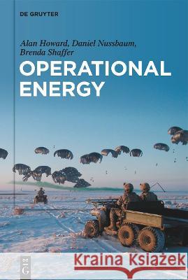 Operational Energy Alan Howard Daniel Nussbaum Brenda Shaffer 9783110796506