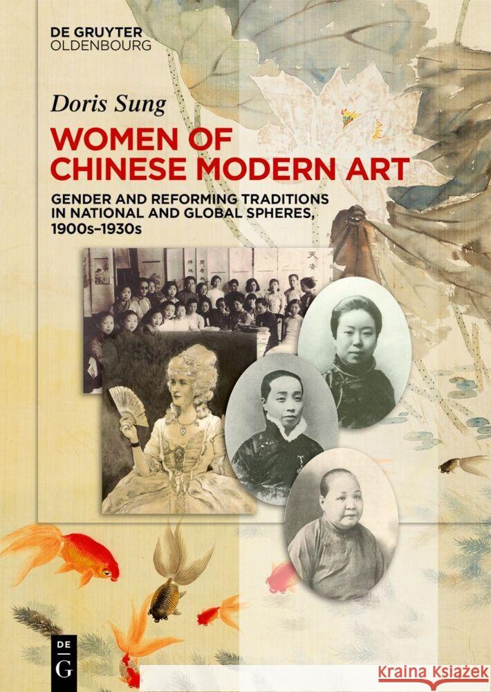 Women of Chinese Modern Art Doris Sung 9783110798517 Walter de Gruyter