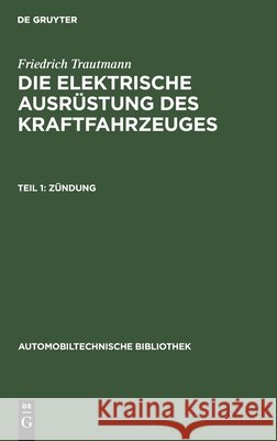 Zündung Erich Ernst Klaiber Heinrich 9783110982558 De Gruyter