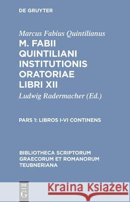 Libros I-VI Continens Ludwig Radermacher 9783110983241 Walter de Gruyter