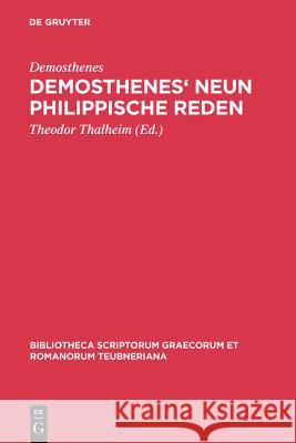 Demosthenes' Neun philippische Reden Demosthenes 9783110983975