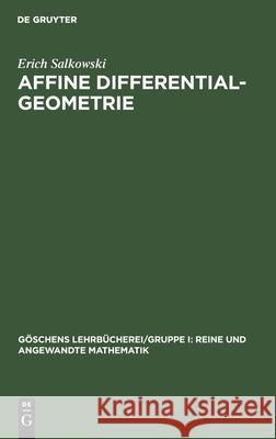 Affine Differentialgeometrie Erich Salkowski 9783110989755 De Gruyter