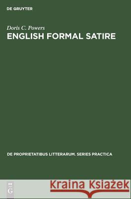 English formal satire Powers, Doris C. 9783110991192