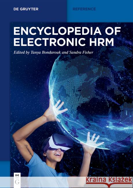 Encyclopedia of Electronic Hrm Bondarouk, Tanya 9783110991666