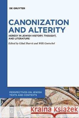 Canonization and Alterity No Contributor 9783110992403 De Gruyter