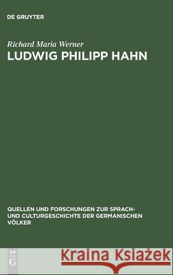 Ludwig Philipp Hahn Richard Maria Werner 9783110992885 De Gruyter