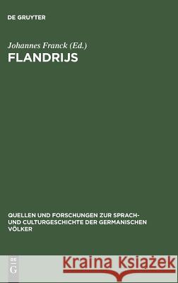 Flandrijs Johannes Franck 9783110993646