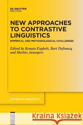 New Approaches to Contrastive Linguistics No Contributor 9783110994988 De Gruyter Mouton