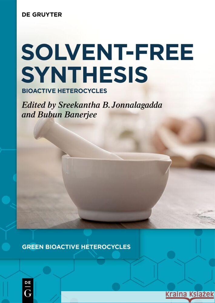 Solvent-Free Synthesis  9783110997309 De Gruyter