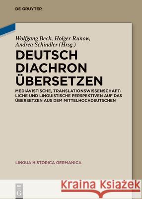 Deutsch diachron übersetzen  9783110999198 De Gruyter