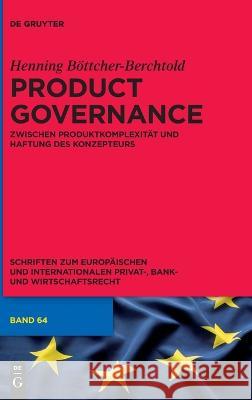 Product Governance Böttcher-Berchtold, Henning 9783110999242