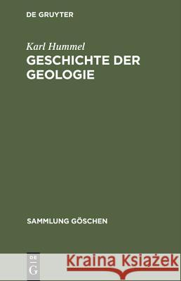 Geschichte der Geologie Hummel, Karl 9783111002927 Walter de Gruyter