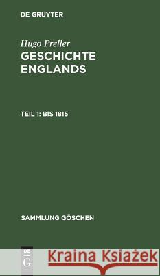 Bis 1815 Hugo Preller 9783111003917 De Gruyter