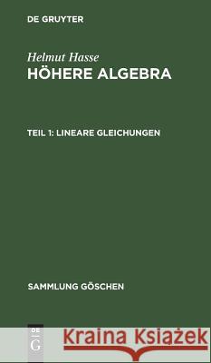 Lineare Gleichungen Hasse, Helmut 9783111004488