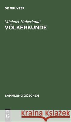 Völkerkunde Michael Haberlandt 9783111008837 De Gruyter