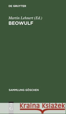 Beowulf Martin Lehnert 9783111009032 Walter de Gruyter